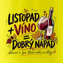 Listopad a víno je dobrý nápad