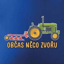 Traktor občas něco zvoře