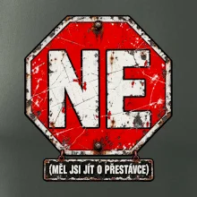 Ne měl jsi jít o přestávce