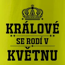 Králové se rodí v květnu