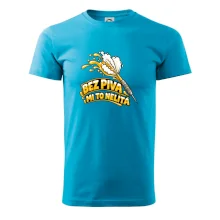 Bez piva mi to nelítá