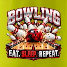 Bowlingová koule a kuželky eat sleep repeat