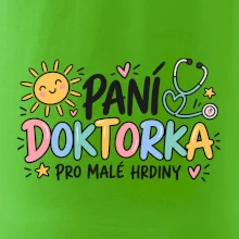 Paní doktorka pro malé hrdiny - barevný nápis