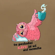 Tu poslední kávu já už asi neměla
