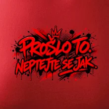 PROŠLO TO. NEPTAJTE SE JAK.