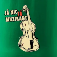 Já nic, já muzikant
