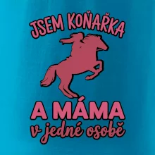Jsem koňařka a máma v jedné osobě