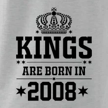 Kings are born in 2008
