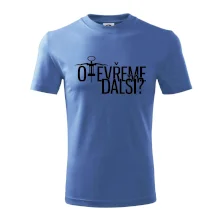 Otevřeme další? Otevřeme další?