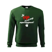 Já piju - tvoje superschopnost? šikmý nápis