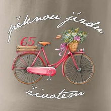 Pěknou jízdu životem 65