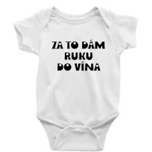 Za to dám ruku do vína Za to dám ruku do vína