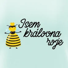Jsem královna roje