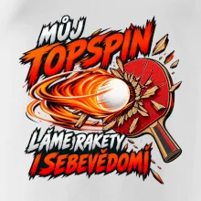 Můj topspin láme rakety i sebevědomí