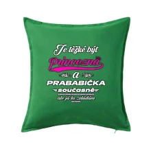 Je těžké být princezna - prababička