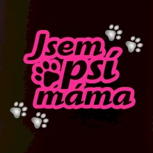 Jsem psí máma Jsem psí máma