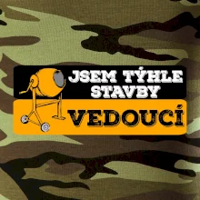 Jsem týhle stavby vedoucí