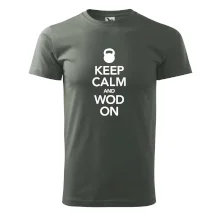Keep calm and wod on