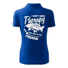 I dont need therapy - fishing