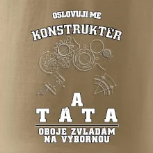 Oslovuji mě konstruktér a táta