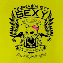 Nesnáším být sexy - motorkářka Nesnáším být sexy - motorkářka