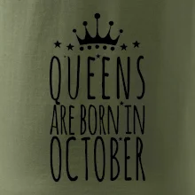 Queens are born in October