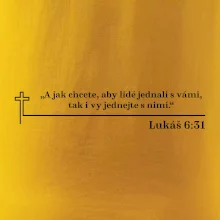 Citáty z bible - Lukáš 6:31