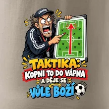 Taktika kopni to do vápna a děje se vůle boží