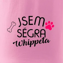 Jsem ségra Whippeta