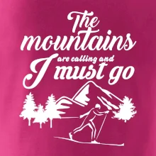 The mountains are calling běžkař
