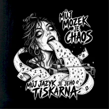 Můj mozek je chaos a jazyk tiskárna