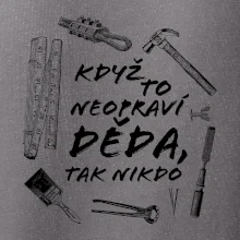 Když to neopraví děda, tak nikdo černobílé