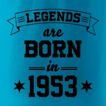 Legends are born in 1953