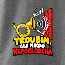 Troubím ale nikdo neposlouchá