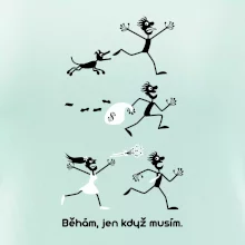 Běhám  jen když musím (Hana-creative)
