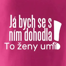 Já bych se s ním dohodla