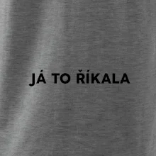 Já to říkala - tiskací