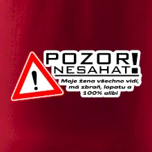 Pozor nesahat - moje žena
