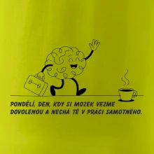 Pondělí, den, kdy si mozek vezme dovolenou