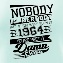 Nobody is perfect - 1964