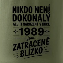 Nikdo není dokonalý ale ti narození v roce 1989 jsou zatraceně blízko