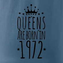 Queens are born in 1972