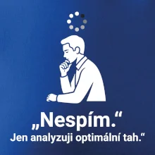 Nespím. Jen analyzuji optimální tah.