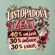 Listopadová žena čtyřicet procent vášeň třicet intuice
