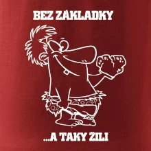 Školní triko - Bez základky