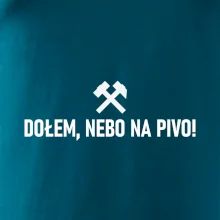 DOŁEM, NEBO NA PIVO!﻿