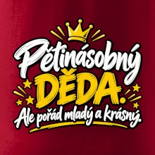 Pětinásobný děda - Ale pořád mladý a krásný
