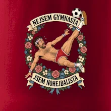 Nejsem gymnasta jsem nohejbalista
