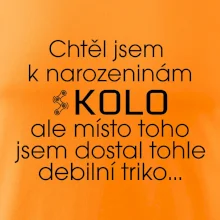 Chtěl jsem dostat k narozeninám kolo