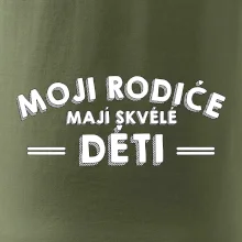 Moji rodiče mají skvělé děti